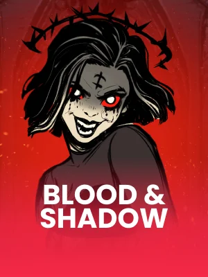 Blood & Shadow